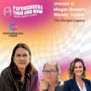 Psychedelics Then & Now with Zach Leary - Episode 12